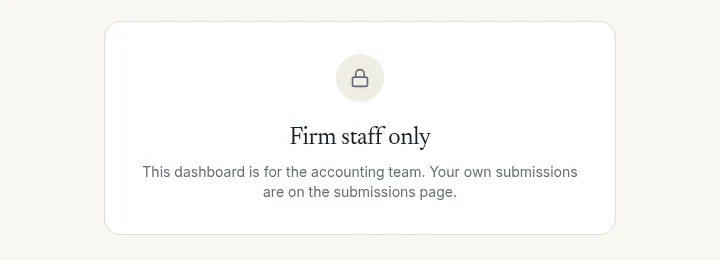 Firm staff only message shown to a client who opens the staff dashboard in the imported Base44 portal